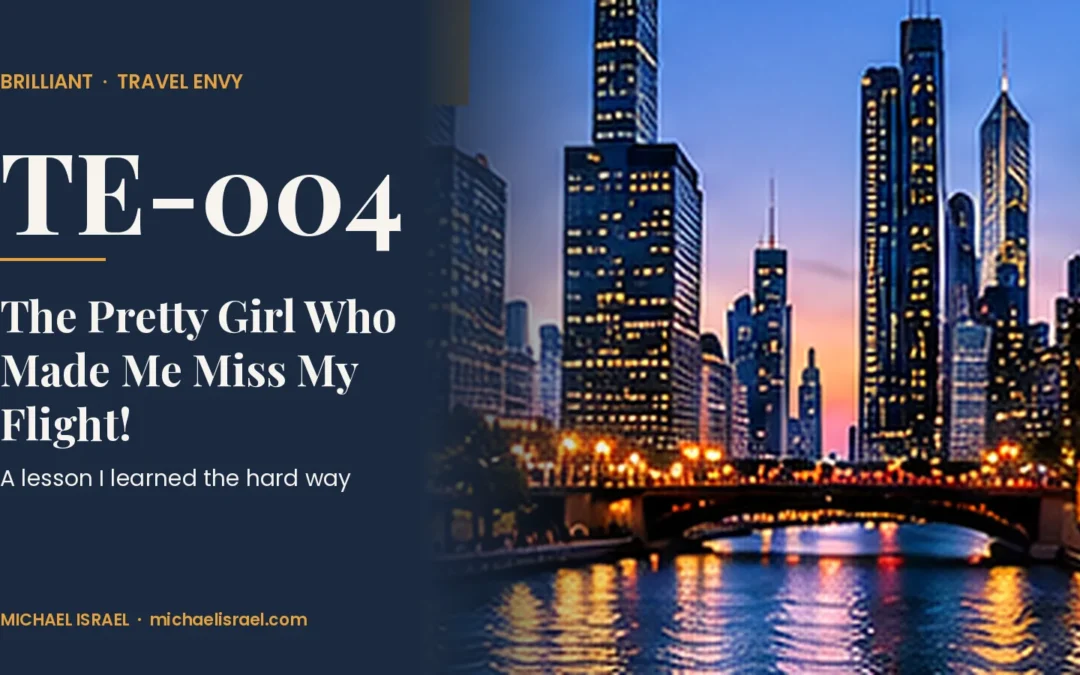 Travel Envy TE-004 — The Pretty Girl Who Made Me Miss My Flight!