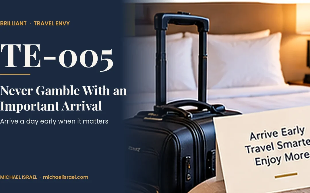 Travel Envy TE-005 — Never Gamble With an Important Arrival
